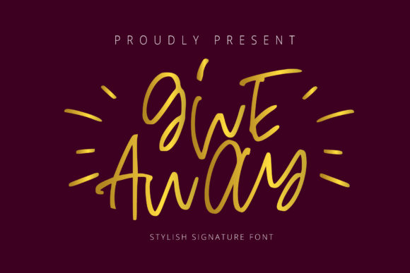 Give Away Font for Handmade Creations