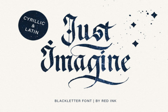 Just Imagine: A Timeless Blackletter Font for Branding Projects