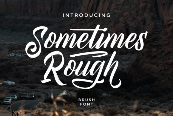 Sometimes Rough Script Font for Editorial Design