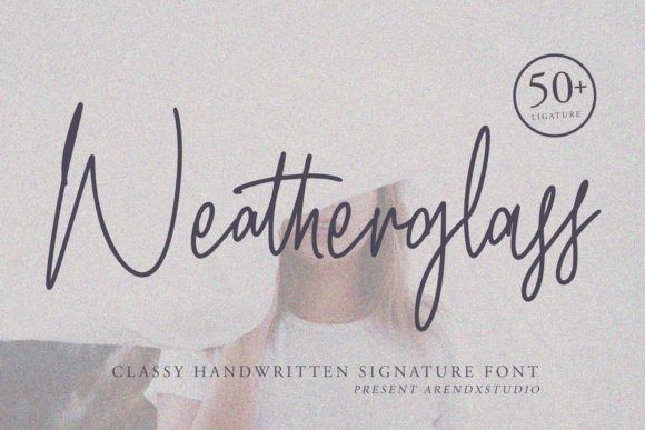 Weatherglass: A Timeless Handwritten Font for Web Design